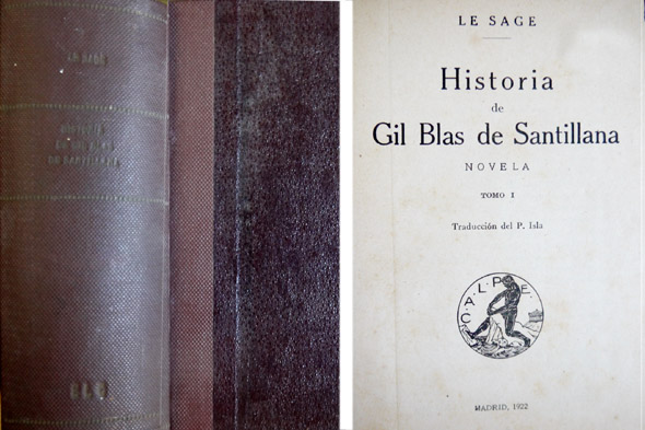Historia de Gil Blas de Santillana. Novela. Traducción del Padre …