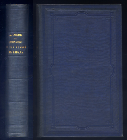 Historia de la dominación de los Árabes en España.