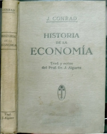 Historia de la Economía. Traducción directa del alemán. Prólogo y …