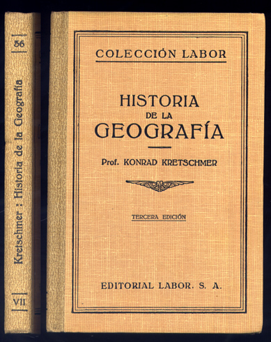 Historia de la Geografía. Traducción del alemán por L. Martín …