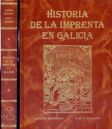 Historia de la Imprenta en Galicia.