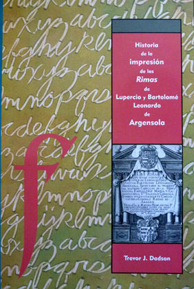 Historia de la impresión de las "Rimas" de Lupercio y …