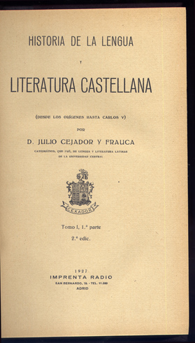 Historia de la Lengua y Literatura Castellana. Segunda Edición. Tomo …