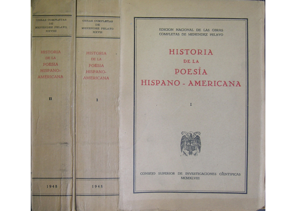 Historia de la Poesía Hispano - Americana. Edición preparada por …