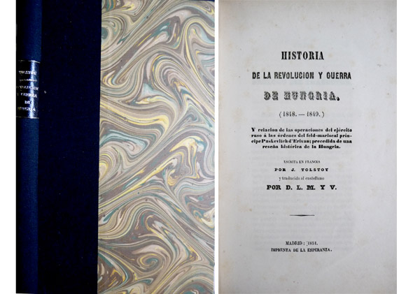 Historia de la Revolución y Guerra de Hungría (1848-1849). Y …