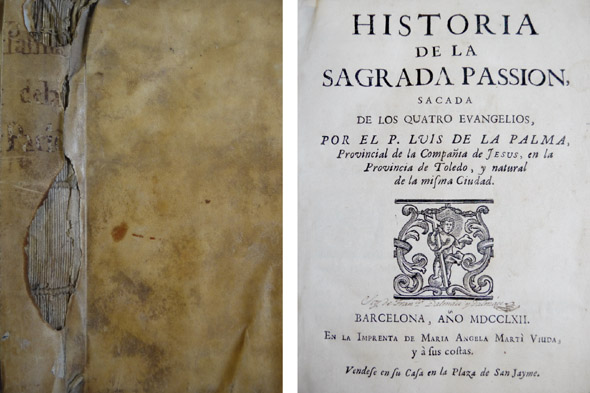 Historia de la Sagrada Passion sacada de los Quatro Evangelios.