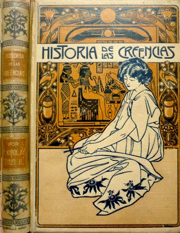 Historia de las Creencias, Supersticiones, Usos y Costumbres. Versión al …