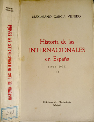 Historia de las Internacionales en España. II: 1914-1936.