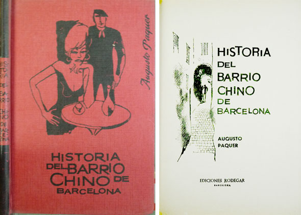 Historia del Barrio Chino de Barcelona.
