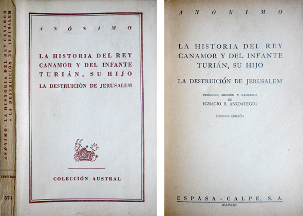 Historia del Rey Canamor y del Infante Turián, su hijo. …