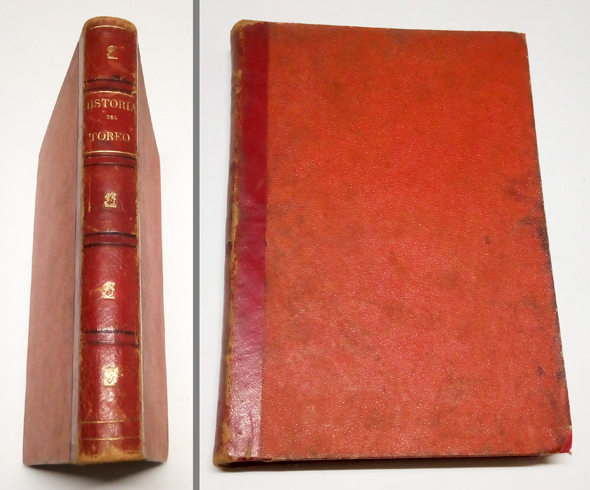 Historia del Toreo, y de las principales Ganaderías de España. …