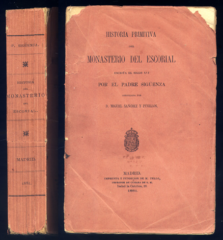 Historia primitiva y exacta del Monasterio del Escorial., la mas …