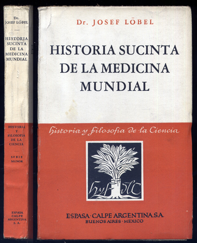 Historia sucinta de la Medicina mundial. Versión del alemán y …