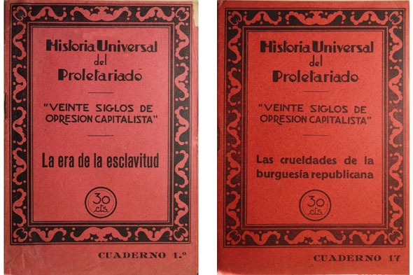 Historia Universal del Proletariado. Veinte siglos de Opresión Capitalista. [la …