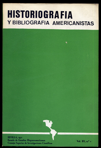 Historiografía y Bibliografía Americanistas. Vol. XV. Núms. 1, 2 y …