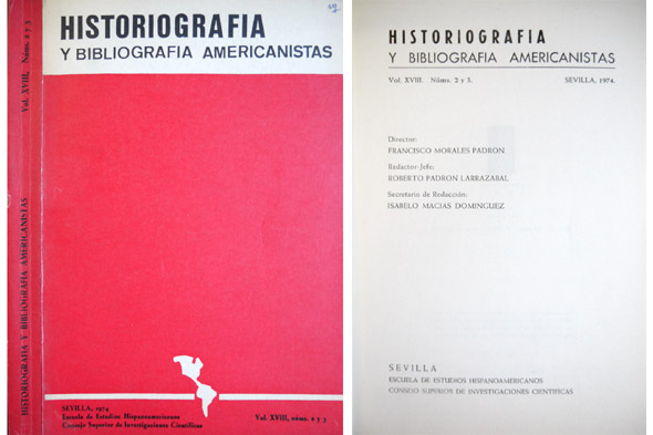 Historiografía y Bibliografía Americanistas. Vol. XVIII. Núms. 2 y 3. …