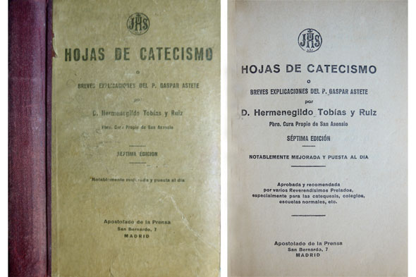 Hojas de Catecismo, ó Breves explicaciones del P. Gaspar Astete. …