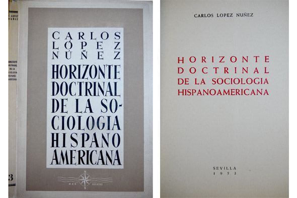 Horizonte doctrinal de la sociología hispanoamericana.