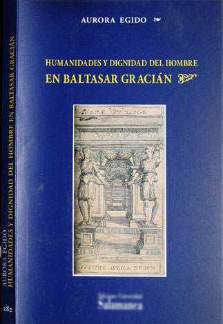 Humanidades y Dignidad del Hombre en Baltasar Gracián.