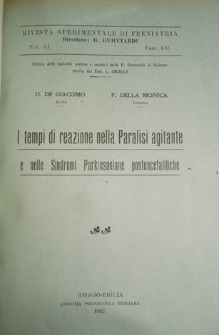 I tempi di reazione nella Paralisi agitante e nelle Sindromi …