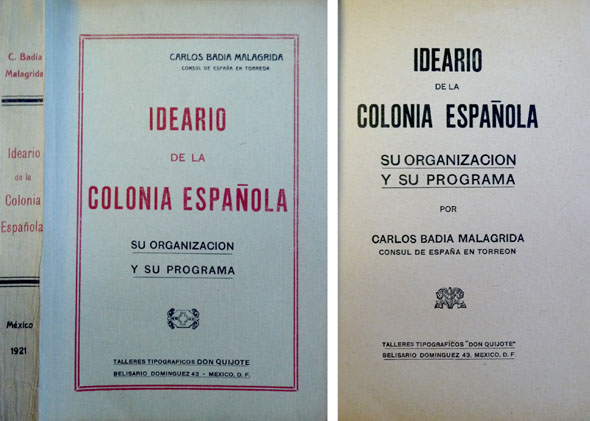 Ideario de la colonia española (en México). Su organización y …