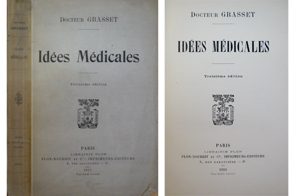 Idées Médicales. (Le psychisme inférieur; La psychothérapie; Demifous et demiresponsables; …