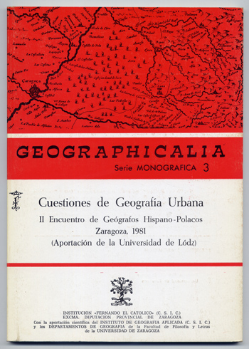 II Encuentro de Geógrafos Hispano - Polacos. (Zaragoza, 1981): Cuestiones …