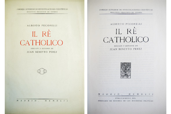 Il rè catholico [1620]. Edición y estudio de Juan Beneyto …