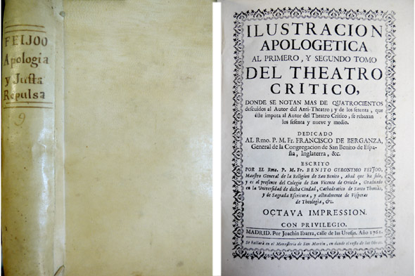 Ilustración Apologética. [Junto con:] Justa Repulsa de iniquas acusaciones. [Junto …