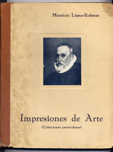 Impresiones de Arte. Colecciones particulares. Prólogo de José Moreno Carbonero.