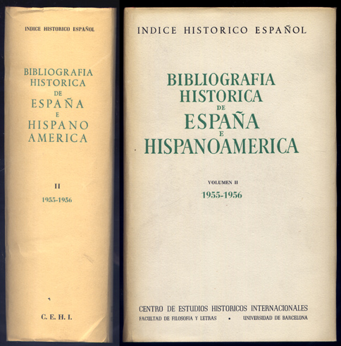 Índice Histórico Español. Bibliografía Histórica de España e Hispanoamérica. Director: …