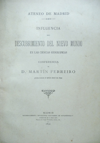 Influencia del Descubrimiento del Nuevo Mundo en las Ciencias Geográficas.