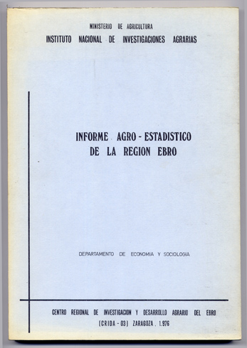 Informe Agro - Estadístico de la Región Ebro.