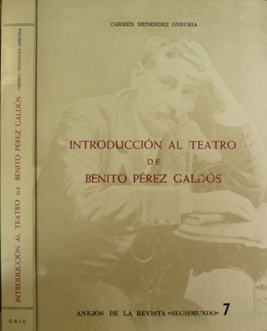 Introducción al teatro de Benito Perez Galdós.