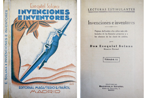 Invenciones e Inventores. Páginas dedicadas a los niños más adelantados …