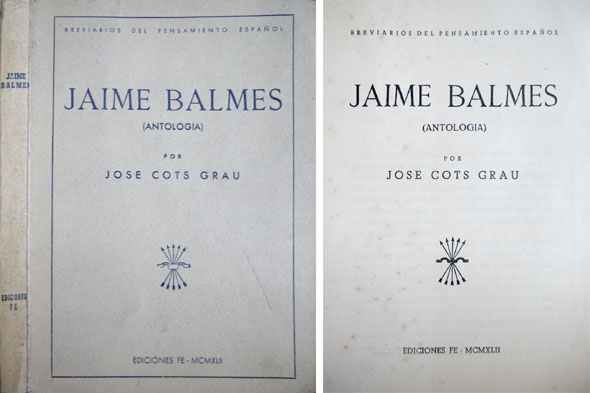 Jaime Balmes. Antología.