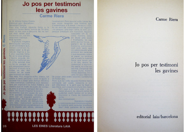 Je pos per testimoni les gavines.