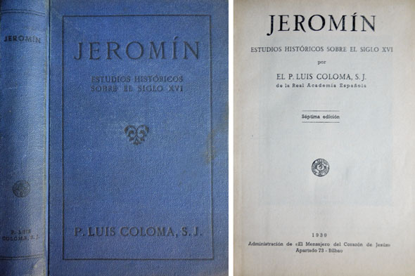 Jeromín. Estudios históricos sobre el Siglo XVI.