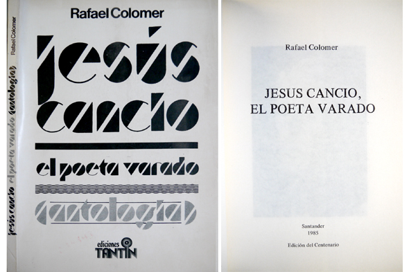 Jesús Cancio, el poeta varado. Antología.