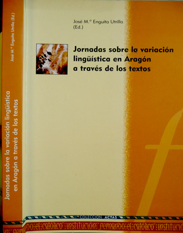 Jornadas sobre la variación lingüística en Aragón a través de …