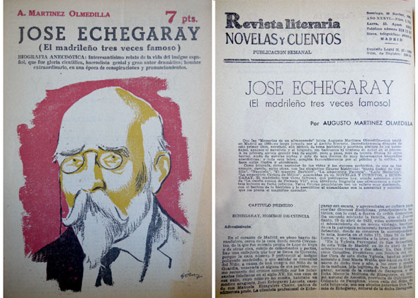 José Echegaray. El madrileño tres veces famoso.