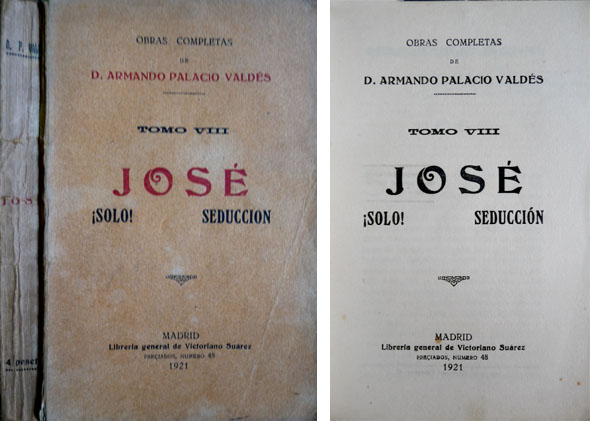 José. ¡Solo!. Seducción. [Obras Completas, VIII].
