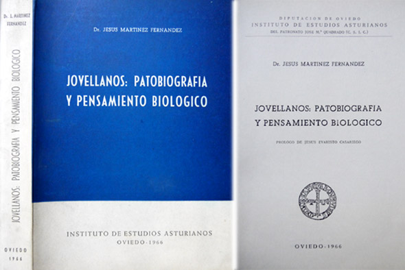 Jovellanos. Patobiografía y pensamiento biológico.