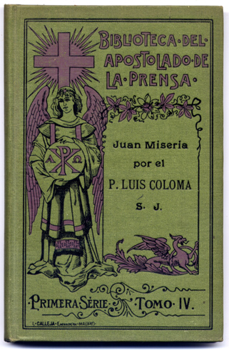 Juan Miseria. Cuadro de costumbres populares.