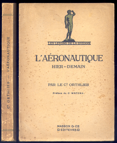 L'Aéronautique Hier-Demain. Preface par le Commandant A. Wateau.