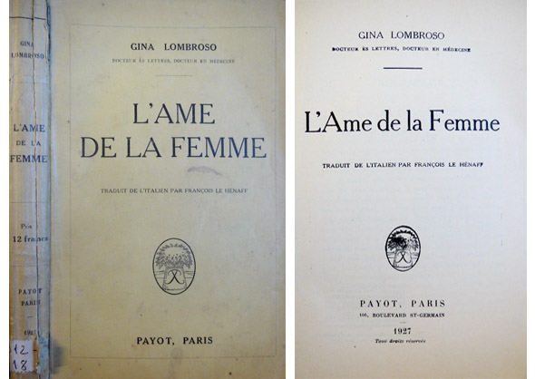 L'Ame de la Femme. Traduit de l'italien par François Le …