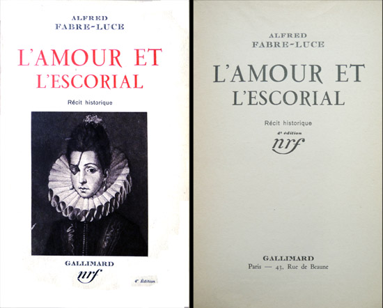 L'Amour et l'Escorial. Récit historique.