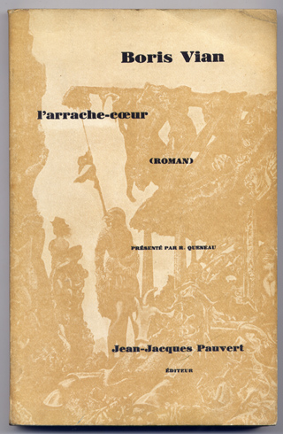 L´Arrache-coeur. Roman. Presentè par Raymond Queneau.