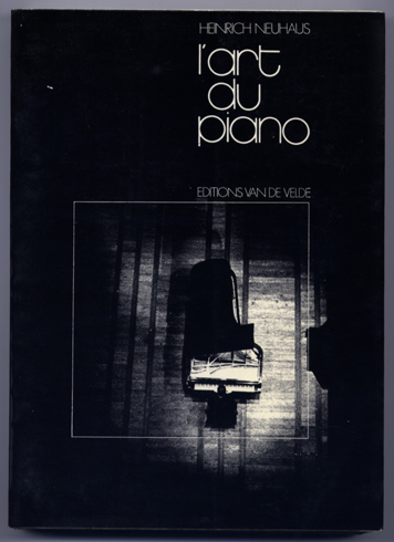 L'Art du Piano. Notes d'un professeur. Traduit du russe par …