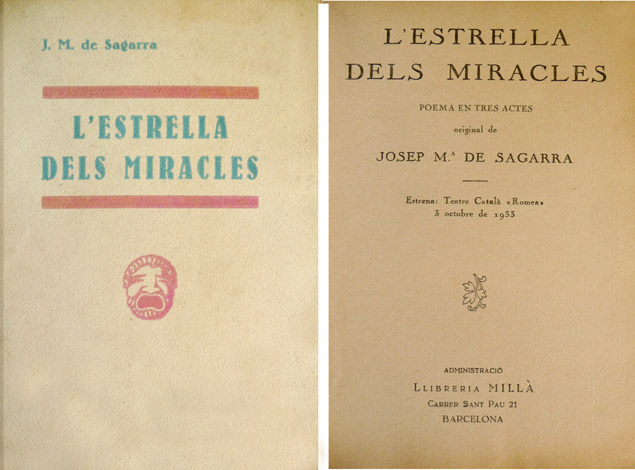 L'Estrella dels Miracles. Poema en tres actes.